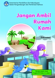 Jangan ambil rumah kami