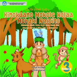 Kinokaano mokole nolaa mohaki ngisino = Makanan untuk sang Raja yang sakit gigi = Food to serve a King with a toothache