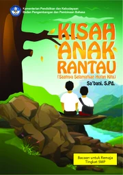 Kisah anak rantau (saatnya selamatkan hutan kita)