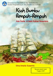 Kisah bumbu rempah-rempah : ada cerita di balik kuliner Nusantara