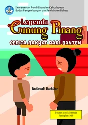 Legenda Gunung Pinang: cerita rakyat dari Banten