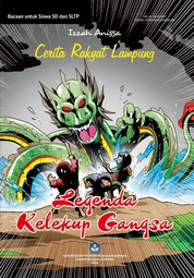 Legenda kelekup gangsa: cerita rakyat Lampung