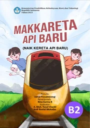 Makkareta api baru = naik kereta api baru