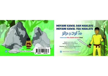Moyang Kawal dan Marlatu,
Moyang Kawal Tua Marlatu,
جَدُّ كَوَالْ وَ مَرْلَتُوْ