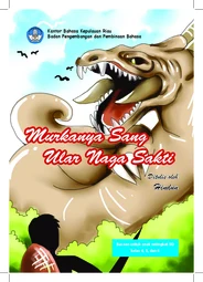 Murkanya sang ular naga sakti