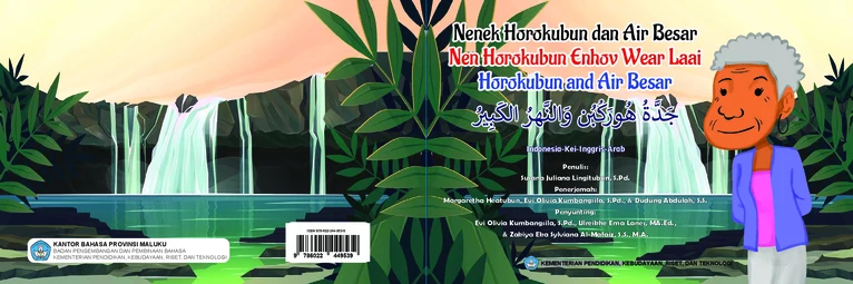 Nenek Horokubun dan Air Besar = Nen Horokubun Enhov Wear Laai = Horokubun and Air Besar