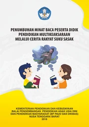 Penumbuhan minat baca peserta didik pendidikan multikeaksaraan melalui cerita rakyat Suku Sasak