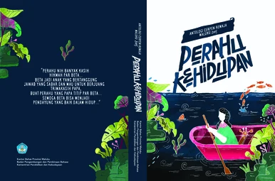 Perahu kehidupan: antologi cerita pendek remaja Maluku 2015