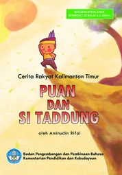 Puan dan si Taddung : cerita rakyat Kalimantan Timur