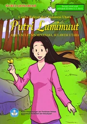 Putri Lumimuut : asal-usul etnis Minahasa, Sulawesi Utara.  Cerita rakyat dari Sulawesi Utara