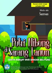 Putri Nibung di sarang lanun : cerita rakyat Bangka Belitung