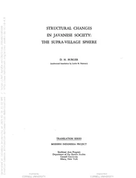 Structural changes in Javanese society: the supra-village sphere; being Part III: "De bovendorpse sfeer" of Structuurveranderingen in de Javaanse samenleving, published in Indonesië, 3rd year, 1949-50, pp. 1-18 and 101-123.  Authorized translation by Leslie H. Palmier