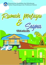 Rumah Melayu dan Seyna