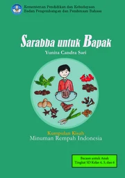 Sarabba untuk Bapak : kumpulan kisah minuman rempah Indonesia