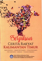Serpihan cerita rakyat Kalimantan Timur