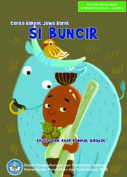 Si Buncir : cerita rakyat dari Jawa Barat