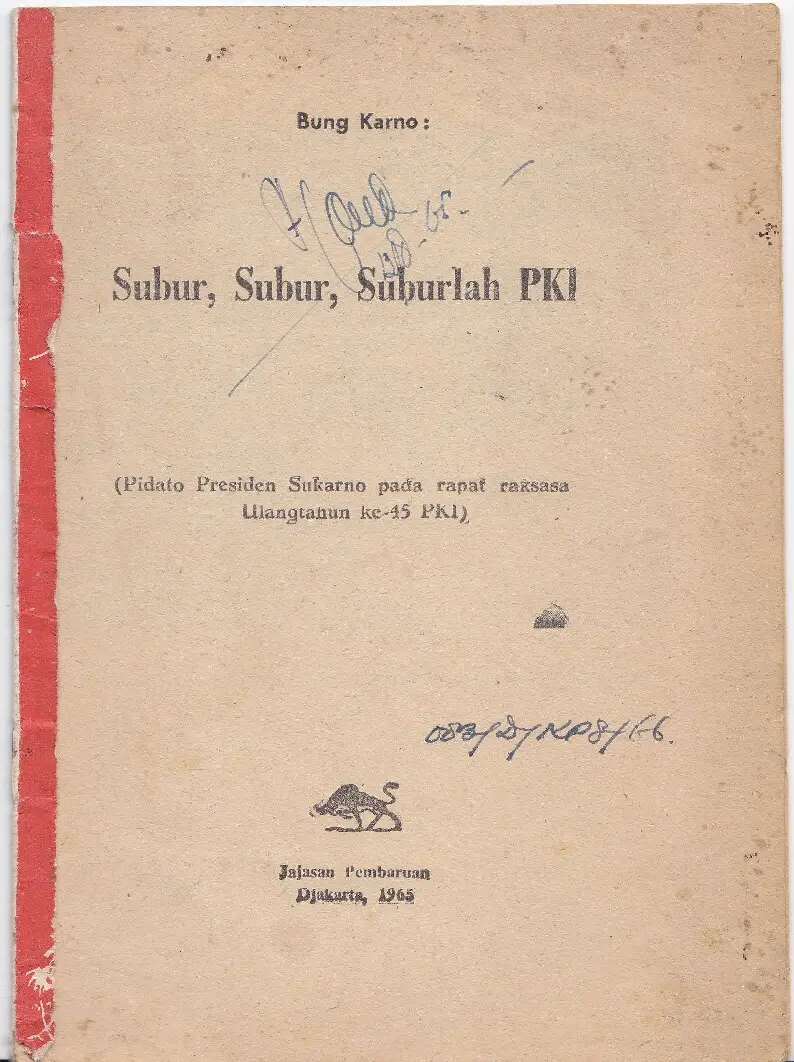 Subur Subur Suburlah PKI