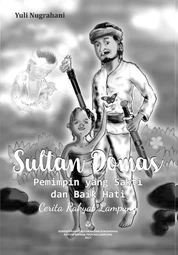 Sultan Domas, pemimpin yang sakti dan baik hati: cerita rakyat Lampung