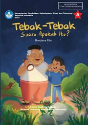 Tebak-tebak suara apakah itu?