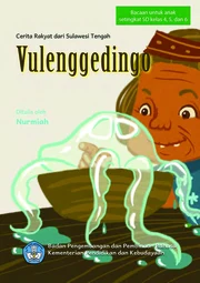 Vulenggedingo : cerita rakyat dari Sulawesi Tengah