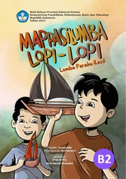 MAPPASILUMBA LOPI-LOPI (Lomba Perahu Kecil)