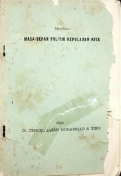 Masa Depan Politik Kepulauan Kita