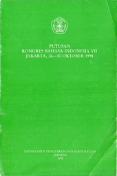 Putusan Kongres Bahasa Indonesia VII: Jakarta, 26-30 Oktober 1998
