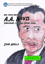 Seri tokoh Indonesia: A.A. Navis pengarang yang tak senang diam
