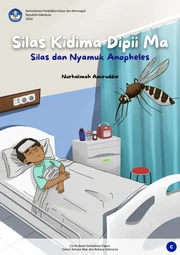 Silas kidima dipii ma = Silas dan nyamuk anopheles