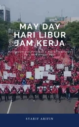 20160416 Sejarah May Day Indonesia Fixed