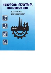 Hubungan Industrial Era Demokrasi