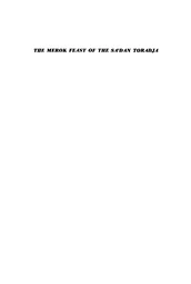 The Merok Feast of the Sa'dan Toradja