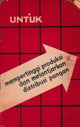 Untuk Mempertinggi Produksi dan Melantjarkan Distribusi Pangan (SOBSI)