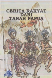 Cerita Rakyat dari Tanah Papua