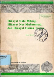 Hikayat Nabi Mikraj, hikayat Nur Muhammad, dan hikayat Darma Tasiya