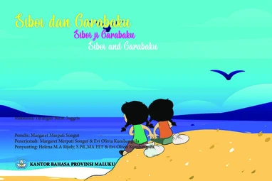 Siboi dan garabaku = Siboi ji garabaku = siboi and garabaku