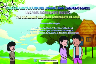 Tenggelamnya Kampung Linayalu dan Kampung Niarte= Linayalu Nore Niarte nalora= the drowning Linayalu and Niarte Village