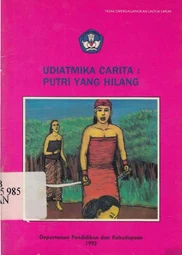 Udiatmika Carita Putri yang Hilang 1992