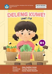 Deleng kuwe! = Lihat itu!