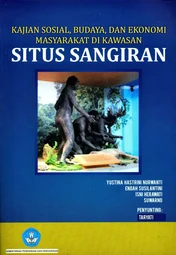 Kajian sosial, budaya, dan ekonomi masyarakat di kawasan situs Sangiran