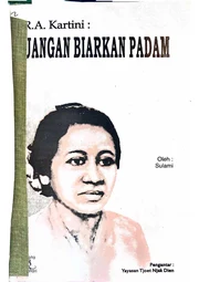 Kartini, Jangan Biarkan Padam