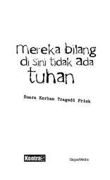 MEREKA BILANG DI SINI TIDAK ADA TUHAN