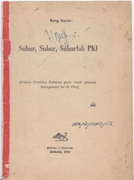Bung Karno (1965) Subur Subur Suburlah PKI
