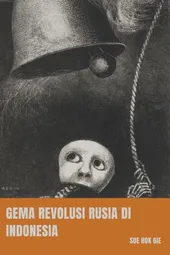 Gema Revolusi Rusia di Indonesia