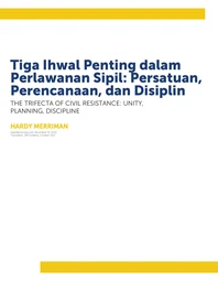 Tiga Ihwal Penting dalam Perlawanan Sipil: Persatuan, Perencanaan, dan Disiplin