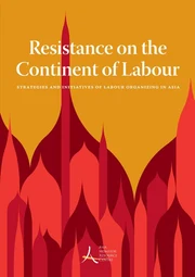 Resistance On The Continent Of Labour