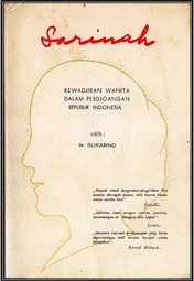 Sarinah, Kewajiban Wanita Dalam Perjuangan Republik Indoneria By Ir. Soekarno
