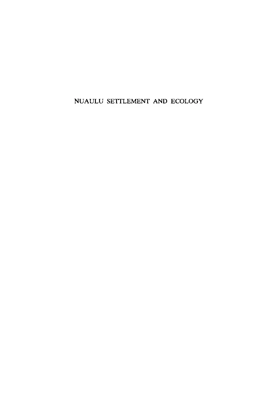 Nuaulu Settlement and Ecology (Seram)
