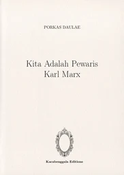 Kita Adalah Pewaris Karl Marx