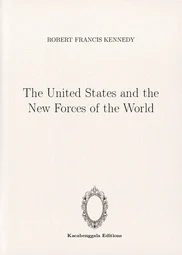 The United States and the New Forces of the World